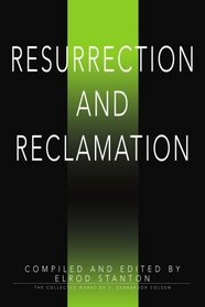 Resurrection and Reclamation: The Collected Works of S. Darnbrook Colson