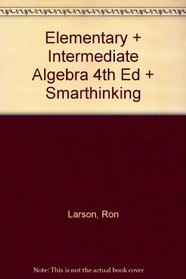 Elementary And Intermediate Algebra 4th Edition Plus Smarthinking