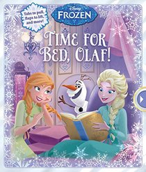 Time for Bed, Olaf! (Disney Frozen)