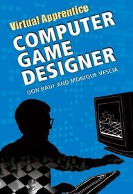 Computer Game Designer (Virtual Apprentice)