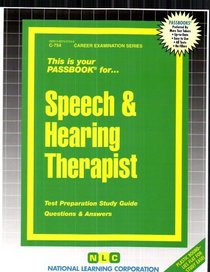 Speech and Hearing Therapist (Passbooks)