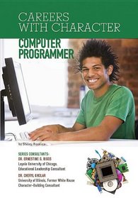Computer Programmer (Careers with Character (Mason Crest))