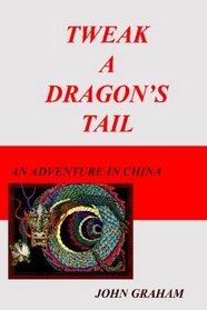 Tweak A Dragon's Tail