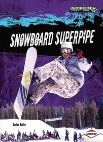 Snowboard Superpipe (Extreme Winter Sports Zone)