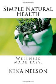 Simple Natural Health: Wellness made easy.