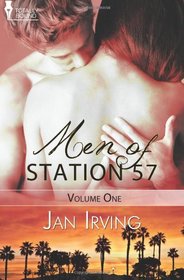 Men of Station 57, Vol 1: Forbidden Fire / The Shy Dominant