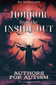 Horror from The Inside Out