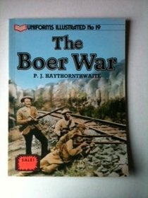 The Boer War (Uniforms Illustrated)