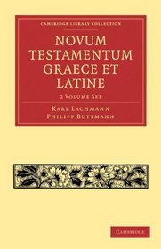 Novum Testamentum Graece et Latine 2 Volume Paperback Set: Volume SET (Cambridge Library Collection - Religion)