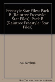 Freestyle Star Files: Pack B (Raintree Freestyle: Star Files): Pack B (Raintree Freestyle: Star Files)