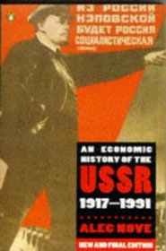 An Economic History of the USSR 1917-1991 : Third Edition (Penguin Economics)