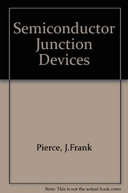 Semiconductor Junction Devices