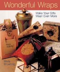 Wonderful Wraps: Make Your Gifts Mean Even More