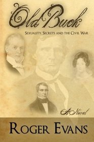 Old Buck: Sexuality, Secrets and the Civil War