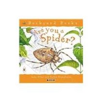Are You a Spider? (Backyard Books)