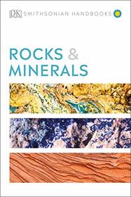 Rocks & Minerals (DK Smithsonian Handbook)