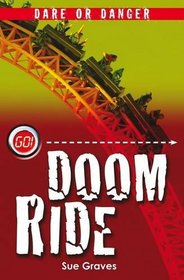 Dare or Danger: Doom Ride (Go!)