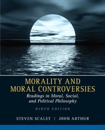 Morality and Moral Controversies: Readings in Moral, Social and Political Philosophy Plus MySearchLab with eText -- Access Card Package (9th Edition)