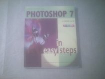 Photoshop 7 in easy steps