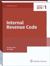 INTERNAL REVENUE CODE: Income, Estate, Gift, Employment and Excise Taxes (Winter 2019 Edition) (Internal Revenue Code. Winter)
