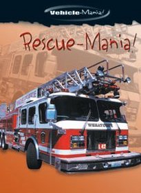 Rescue-Mania! (Vehicle-Mania)