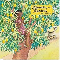 Salamatu and Kandoni Go Missing (One World)
