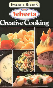 Velveeta Creative Cooking