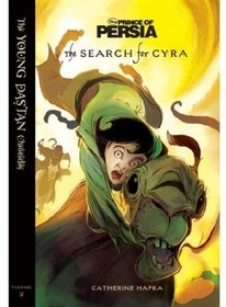 The Search for Cyra (The Young Dastan Chronicles)