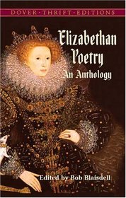 Elizabethan Poetry (Thrift Edition)