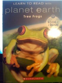 Learn To Read with planet earth TREE FROGS (Learn To Read, Level 2 Book 1 r blends)