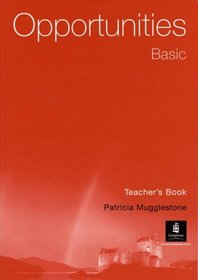 Opportunities Basic (Arab-World) Teacher's Book (Opportunities)