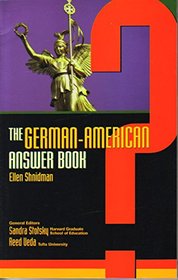 The German-American Answer Book (Ethnic Answer Books)