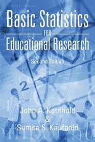 Basic Statistics for Educational Research (Second Edition)