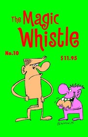 Magic Whistle #10 (Magic Whistle)