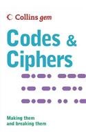 Collins Gem Codes & Ciphers: Making Them and Breaking Them (Collins Gem)
