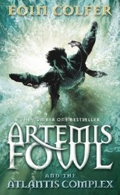 The Atlantis Complex (Artemis Fowl, Bk 7)