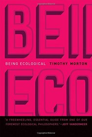 Being Ecological (MIT Press)
