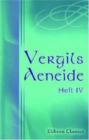 Vergils Aeneide: Heft 4: Aeneis X-XII (German Edition)