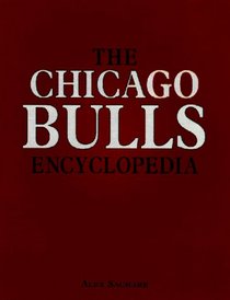 The Chicago Bulls Encyclopedia