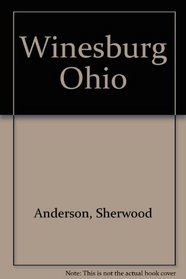 Winesburg Ohio  (A Play)