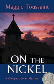 On the Nickel (A Cleopatra Jones Mystery)