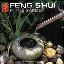 Feng Shui in the Garden 2007 Wall Calendar
