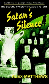 Satan's Silence: The Second Cassidy McCabe Mystery (The Second Cassidy Mccabe Mystery)