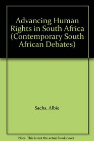 Advancing Human Rights in South Africa (Contemporary South African Debates)