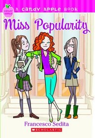 Miss Popularity (Candy Apple, Bk 3)