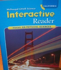Interactive Reader (California Focus on Physical Sciences)