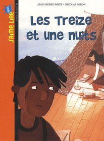 J'Aime Lire: Les Treize ET Une Nuits (French Edition)