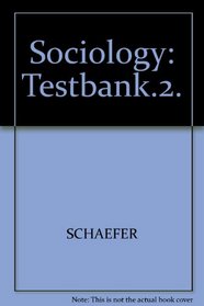 Sociology: Testbank.2.