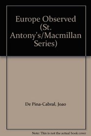 Europe Observed (St. Antony's/Macmillan Series)