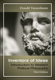 Inventors of Ideas: Introduction to Western Political Philosophy